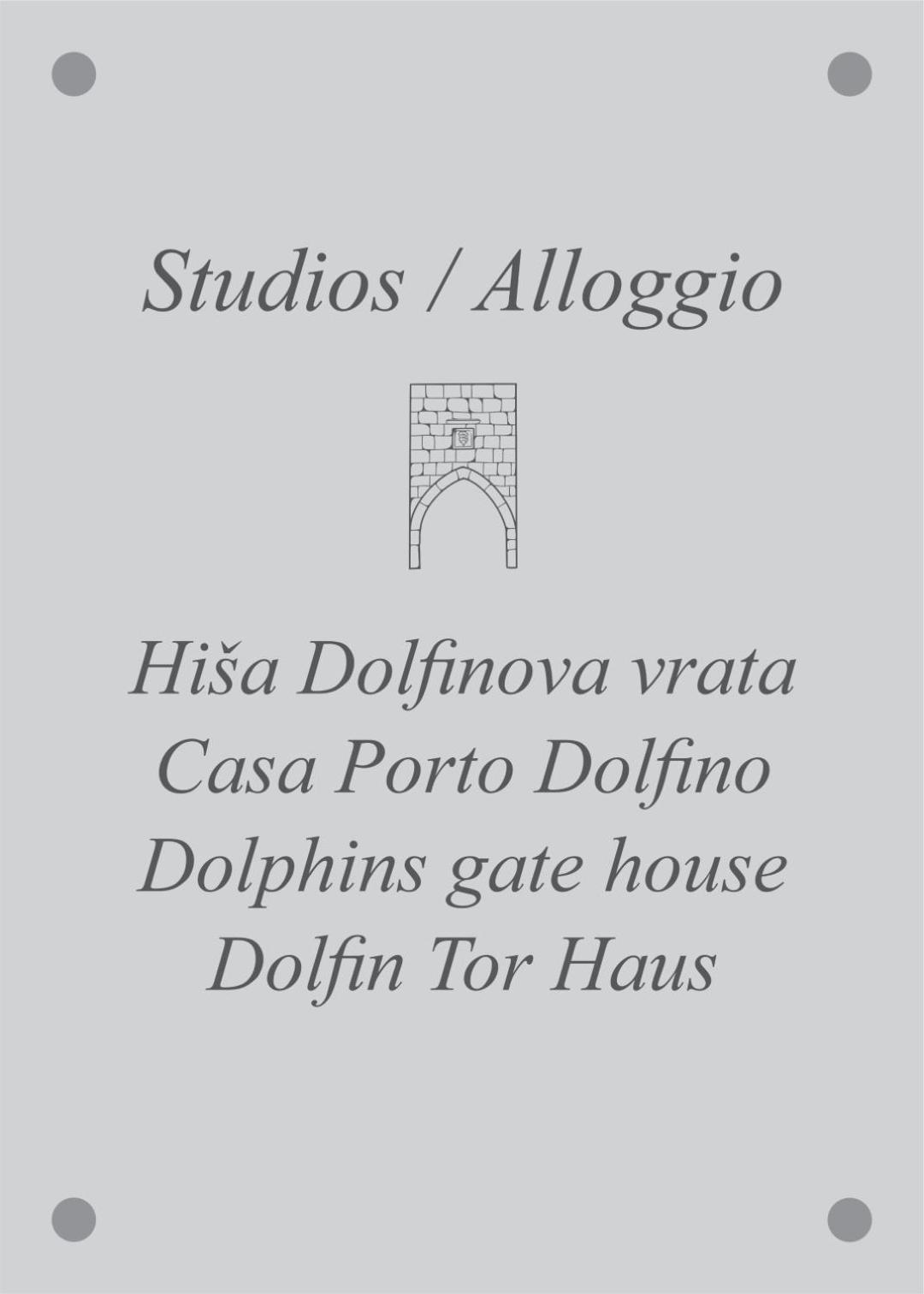 Don Dolfino - Hisa Dolfinova Vrata Apartment